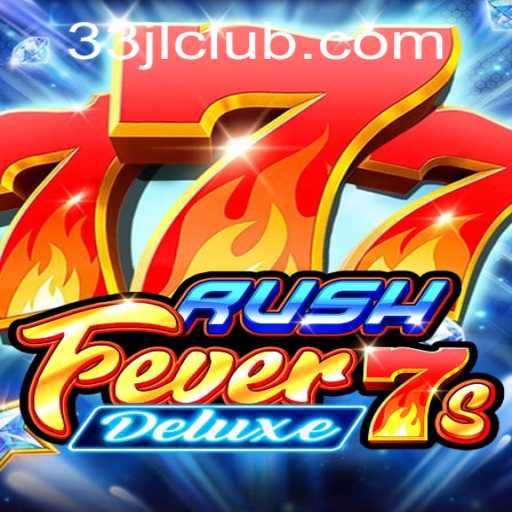 RushFever7sDeluxe: Unpacking the Thrills of This Unique Gaming Experience
