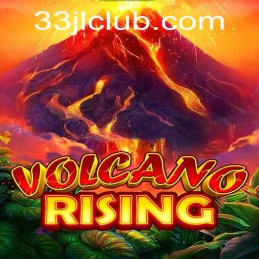 VolcanoRising: A Thrilling Adventure Awaits with Code 33JL